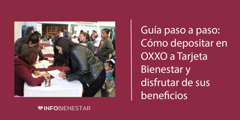 se puede depositar en oxxo a tarjeta bienestar
