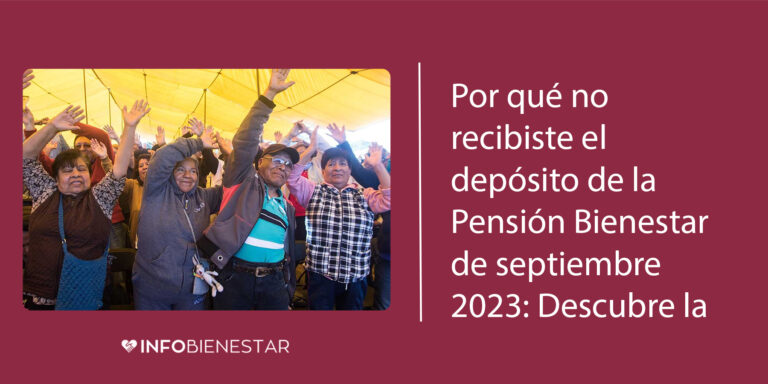 porque no han depositado en la tarjeta bienestar septiembre 2023