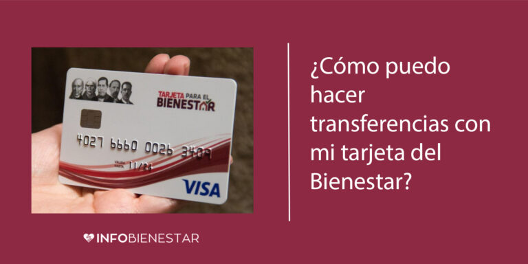 como transferir dinero de la tarjeta bienestar