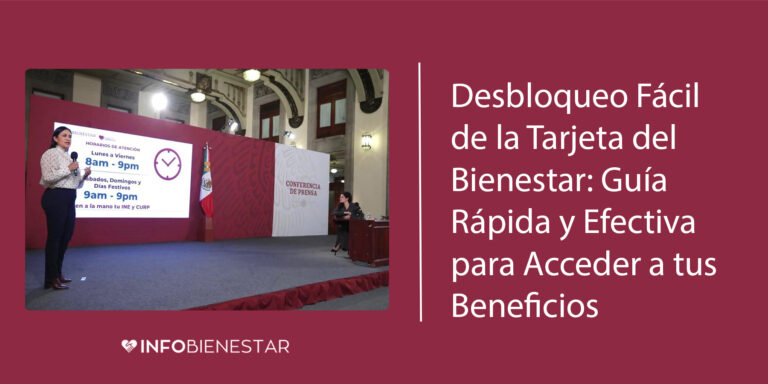 como desbloquear tarjeta de bienestar