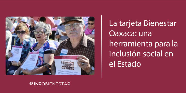 tarjeta bienestar oaxaca